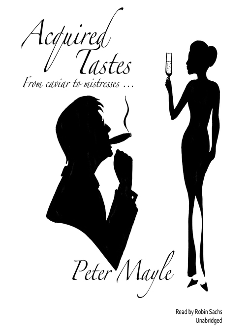 Title details for Acquired Tastes by Peter Mayle - Available